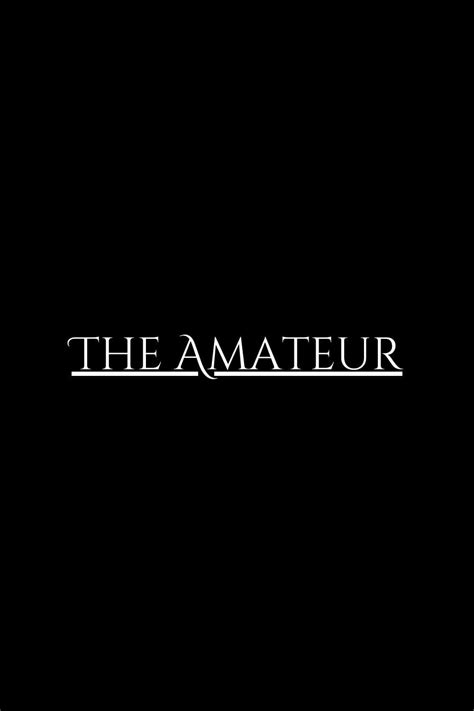 The Amateur 2025 watch